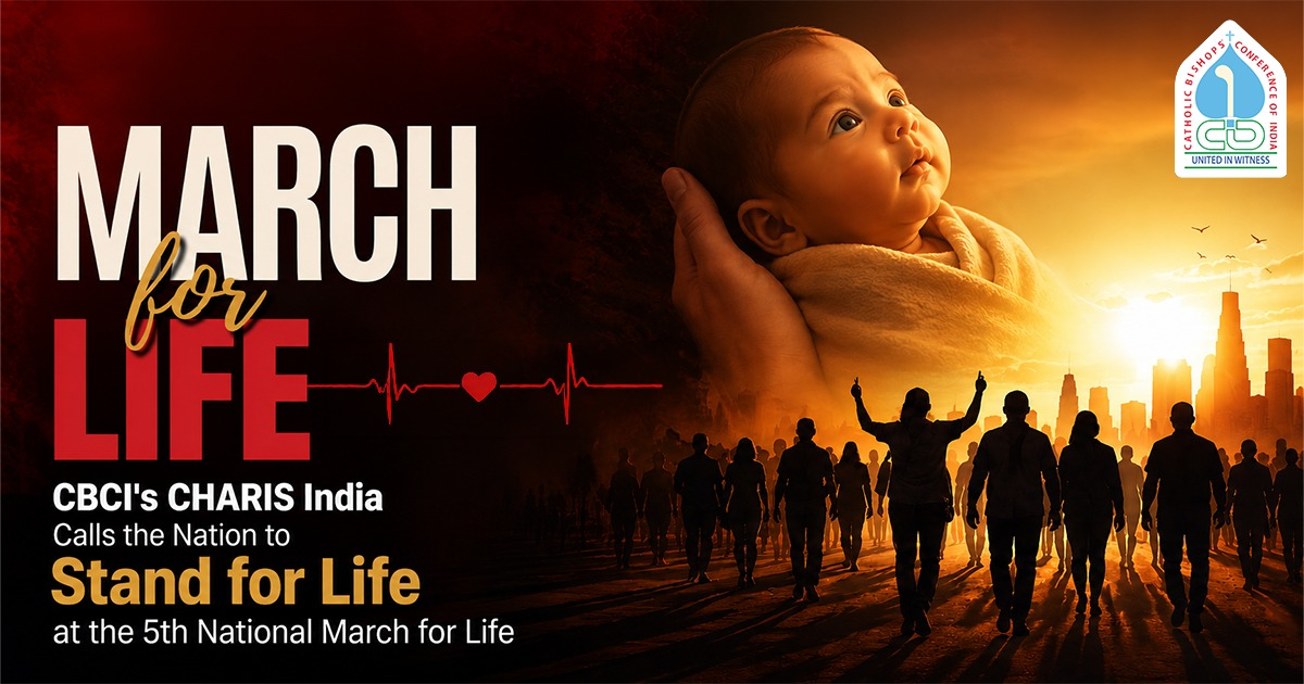 CBCI's CHARIS India Calls the Nation to Stand for Life at the 5th National March for Life